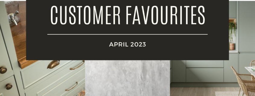 Customer Favourites April 2023